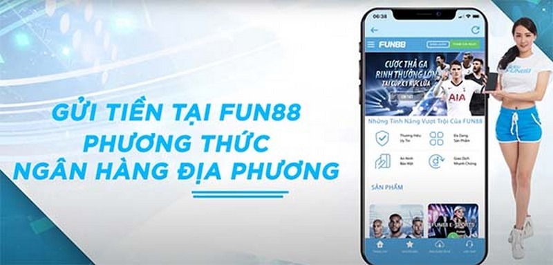 Hướng dẫn quy trình nạp tiền Fun88 chi tiết qua từng phương thức